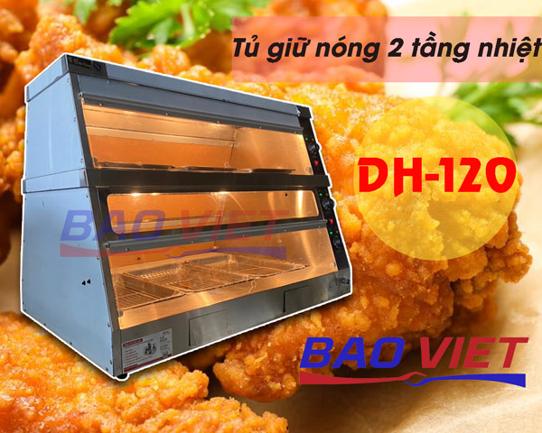 Giới thiệu tủ giữ nóng DH-120 Bảo Việt